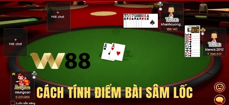 Tìm Hiểu Cách Tính Điểm Trong Sâm Lốc W88 Chuẩn Nhất 2 Tìm Hiểu Cách Tính Điểm Trong Sâm Lốc W88 Chuẩn Nhất