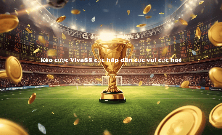 Top 10 Game Nổ Hũ Hot Viva88 - Hướng Dẫn Thắng Lớn & Nhận Thưởng Nhanh 2 Nổ Hũ Hot Viva88