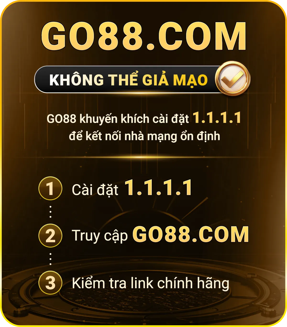 Giải pháp để truy cập Go88 chính thống bằng 1.1.1.1